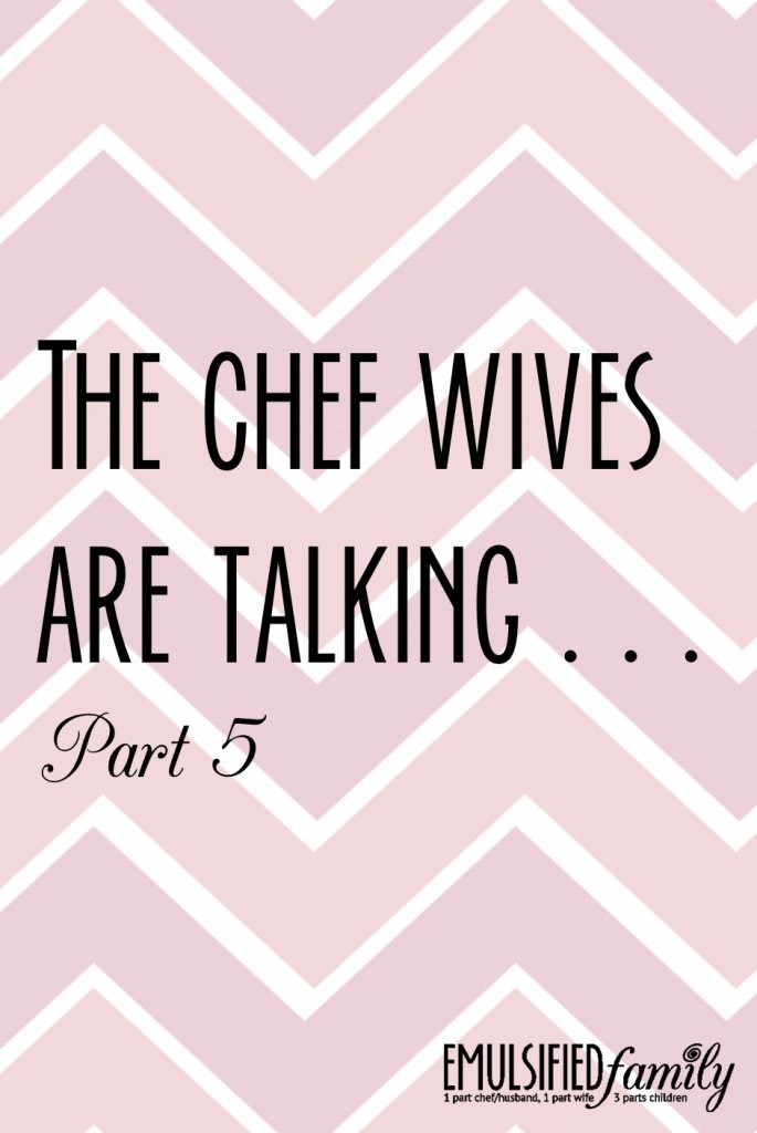the chef wives are talking 